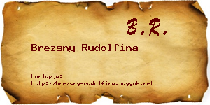 Brezsny Rudolfina névjegykártya